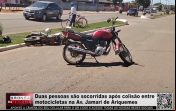 Duas pessoas são socorridas após colisão entre motocicletas na Av. Jamari de Ariquemes – Vídeo