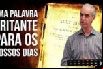 UMA PALAVRA CHOCANTE PARA OS NOSSOS DIAS – ROMEU BORNELLI: Vídeo