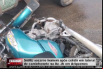 SAMU socorre homem após colidir em lateral de caminhonete na Av. Jk em Ariquemes – Vídeo