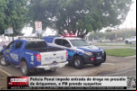 Polícia Penal impede entrada de droga no presídio de Ariquemes, e PM prende suspeitos – Vídeo