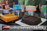 SENAR e Sindicato Rural ministram curso de fabricação de bolos para mães de alunos da AMAAR – Vídeo