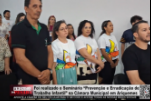 Foi realizado o Seminário “Prevenção e Erradicação do Trabalho Infantil” na Câmara Municipal em Ariquemes – Vídeo